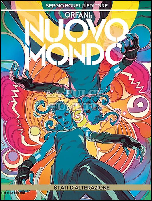 ORFANI # 31 - NUOVO MONDO 7: PUGNI SERRATI